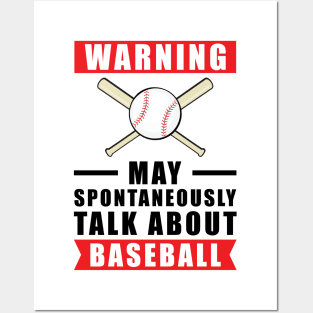 Warning May Spontaneously Talk About Baseball Posters and Art